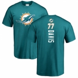 NFL Nike Miami Dolphins #77 Jesse Davis Aqua Green Backer T-Shirt