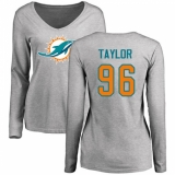NFL Women's Nike Miami Dolphins #96 Vincent Taylor Ash Name & Number Logo Long Sleeve T-Shirt