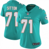 Women's Nike Miami Dolphins #71 Josh Sitton Aqua Green Team Color Vapor Untouchable Limited Player NFL Jersey