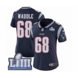 Women's Nike New England Patriots #68 LaAdrian Waddle Navy Blue Team Color Vapor Untouchable Limited Player Super Bowl LIII Bound NFL Jersey