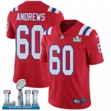 Men's Nike New England Patriots #60 David Andrews Red Alternate Vapor Untouchable Limited Player Super Bowl LII NFL Jersey