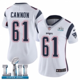 Women's Nike New England Patriots #61 Marcus Cannon White Vapor Untouchable Limited Player Super Bowl LII NFL Jersey
