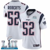 Men's Nike New England Patriots #52 Elandon Roberts White Vapor Untouchable Limited Player Super Bowl LII NFL Jersey