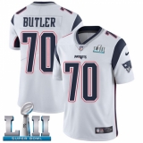 Men's Nike New England Patriots #70 Adam Butler White Vapor Untouchable Limited Player Super Bowl LII NFL Jersey