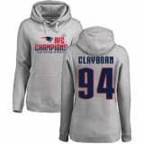 Women's Nike New England Patriots #94 Adrian Clayborn Heather Gray 2017 AFC Champions Pullover Hoodie