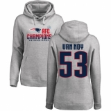 Women's Nike New England Patriots #53 Kyle Van Noy Heather Gray 2017 AFC Champions Pullover Hoodie