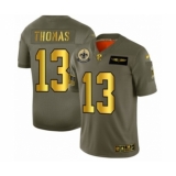 Men's New Orleans Saints #13 Michael Thomas Limited Olive Gold 2019 Salute to Service Football Jersey