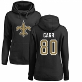NFL Women's Nike New Orleans Saints #80 Austin Carr Black Name & Number Logo Pullover Hoodie