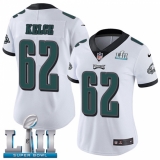 Women's Nike Philadelphia Eagles #62 Jason Kelce White Vapor Untouchable Limited Player Super Bowl LII NFL Jersey