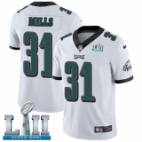 Men's Nike Philadelphia Eagles #31 Jalen Mills White Vapor Untouchable Limited Player Super Bowl LII NFL Jersey