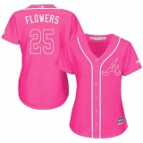 Women's Majestic Atlanta Braves #25 Tyler Flowers Replica Pink Fashion Cool Base MLB Jersey