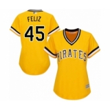 Women's Pittsburgh Pirates #45 Michael Feliz Authentic Gold Alternate Cool Base Baseball Player Jersey