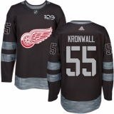 Men's Adidas Detroit Red Wings #55 Niklas Kronwall Authentic Black 1917-2017 100th Anniversary NHL Jersey