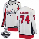 Women's Washington Capitals #74 John Carlson Fanatics Branded White Away Breakaway 2018 Stanley Cup Final NHL Jersey