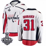 Men's Washington Capitals #31 Philipp Grubauer Fanatics Branded White Away Breakaway 2018 Stanley Cup Final NHL Jersey