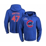 Cubs #47 Miguel Montero Blue 2016 World Series Champions Primary Logo Pullover MLB Hoodie
