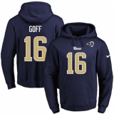 NFL Men's Nike Los Angeles Rams #16 Jared Goff Navy Blue Name & Number Pullover Hoodie